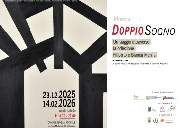 Mostra “DOPPIO SOGNO Un viaggio attraverso la collezione Filiberto e Bianca Menna”